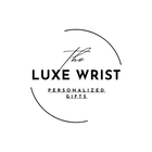 The Luxe Wrist