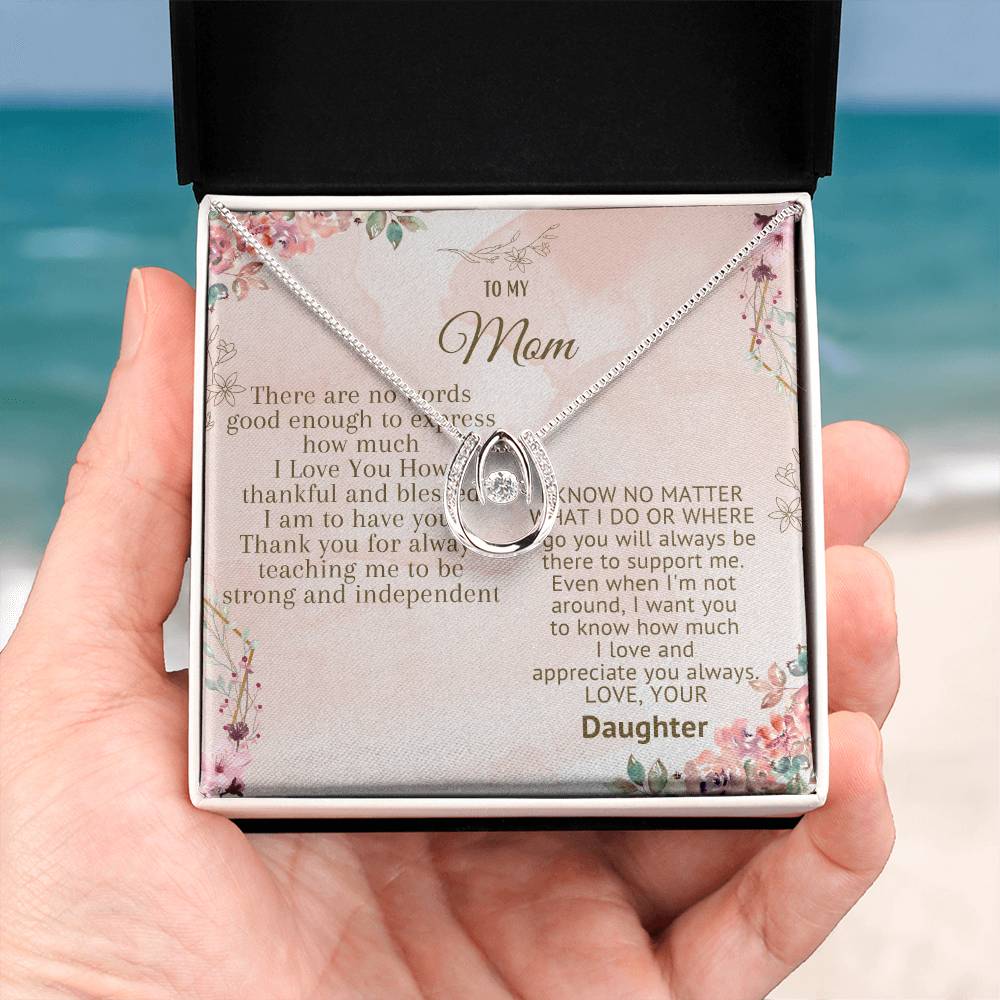 To My Mom Lucky In Love Necklace - The Luxe Wrist
