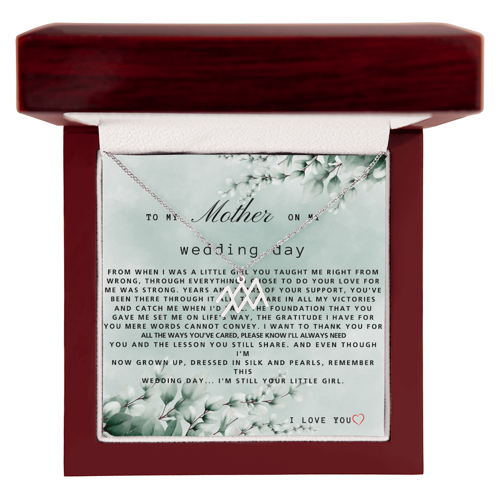 To My Mother on My Wedding Day - The Luxe Wrist